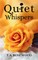 Quiet Whispers