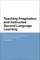 Teaching Pragmatics and Instructed Second Language Learning