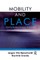 Mobility and Place