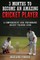 3 MONTHS TO BECOME An AMAZING CRICKET PLAYER