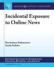 Incidental Exposure to Online News