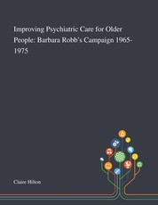 Improving Psychiatric Care for Older People
