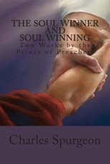 The Soul Winner and Soul Winning