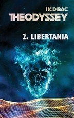 Theodyssey 2. Libertania