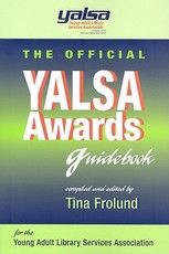 The Official Yalsa Awards Guidebook