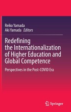 Redefining the Internationalization of Higher Education and Global Competence
