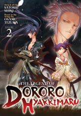 The Legend of Dororo and Hyakkimaru Vol. 2