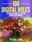 100 Digital Rules: Setting Guidelines to Explore Digital New Normal