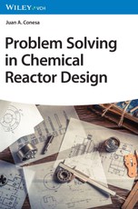 Problem Solving in Chemical Reactor Design