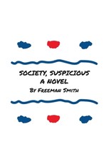 Society, Suspicious