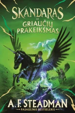 Skandaras ir griaučių prakeiksmas. 4 knyga