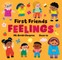 First Friends: Feelings