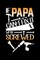 If Papa Can't Fix It We're Screwed