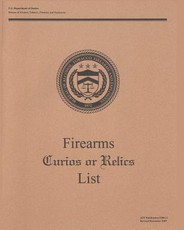 Firearms Curios or Relics List
