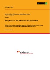 Policy Paper on U.S. interests in the Persian Gulf