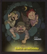 Naktis su raktininku: pasakos žmonėms ir kitiems tolimojo kaimo gyventojams