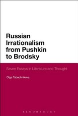 Russian Irrationalism from Pushkin to Brodsky