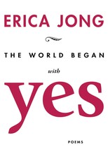 The World Began with Yes