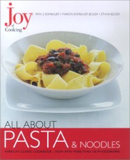 Joy of Cooking: All About Pasta & Noodles