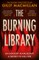 The Burning Library