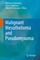 Malignant Mesothelioma and Pseudomyxoma