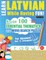Learn Latvian While Having Fun! - For Beginners