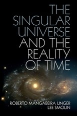 The Singular Universe and the Reality of Time