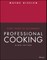 Professional Cooking
