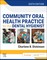 Community Oral Health Practice for the Dental Hygienist