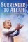 Surrender to Allah
