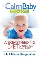 The Calm Baby Cookbook