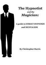 The Hypnotist and The Magician