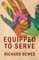 Equipped to Serve