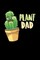 Plant Dad