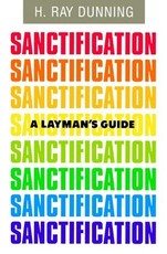 A Layman's Guide to Sanctification