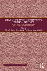 Discourse and Practice in International Commercial Arbitration