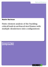 Finite element analysis of the buckling critical loads in un-braced steel frames with multiple slenderness ratio configurations