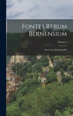 Fontes Rerum Bernensium
