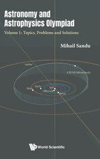 Astronomy and Astrophysics Olympiad - Volume 1: Themes, Problems and Solutions