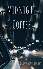 Midnight Coffee