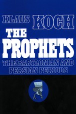 The Prophets The Baylonian and Persian Periods