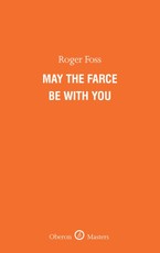 May the Farce Be With You