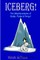 Iceberg! The (Mis)Adventures of Kjokje, Pjokje, and Pengu