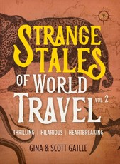 Strange Tales of World Travel, Volume 2