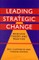 Leading Strategic Change