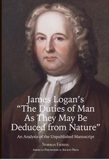 James Logan's "The Duties of Man as They May Be Deduced from Nature"