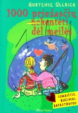 1000 priežasčių (ne)kentėti dėl meilės