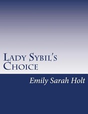 Lady Sybil's Choice