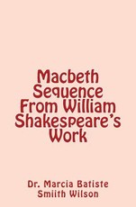 Macbeth Sequence From William Shakespeare's Work
