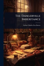 The Dangerville Inheritance